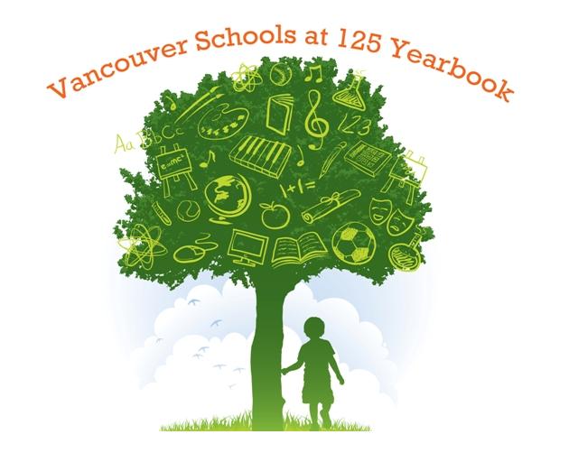 Vancouver Schools at 125 Yearbook